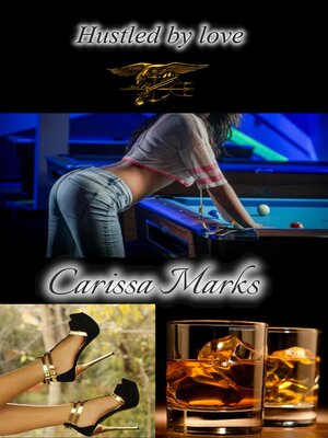 cover image of Hustled by Love
